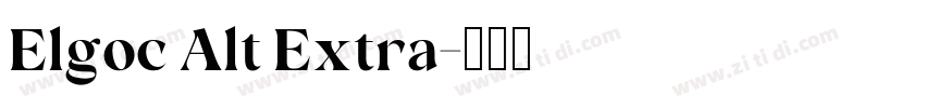 Elgoc Alt Extra字体转换